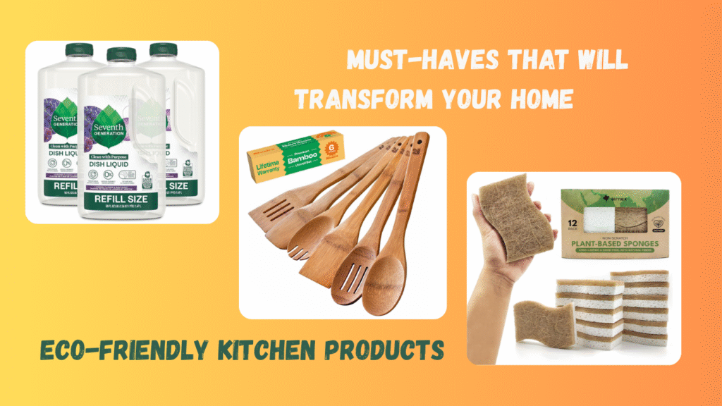 Eco-Friendly Kitchen Products