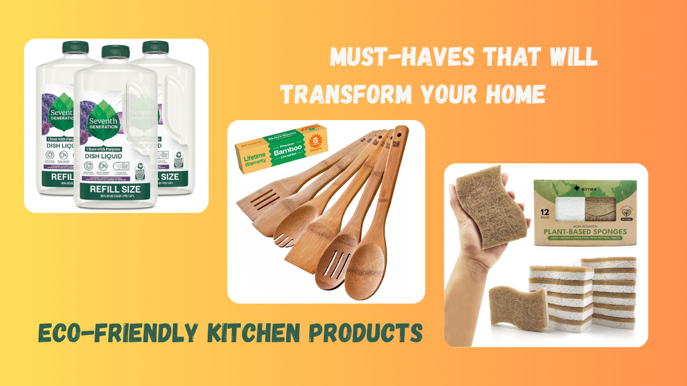 Eco-Friendly Kitchen Products