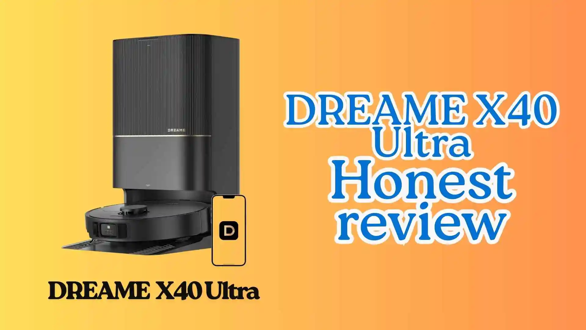 DREAME X40 Ultra