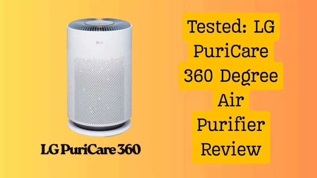 LG PuriCare 360 Degree Air Purifier