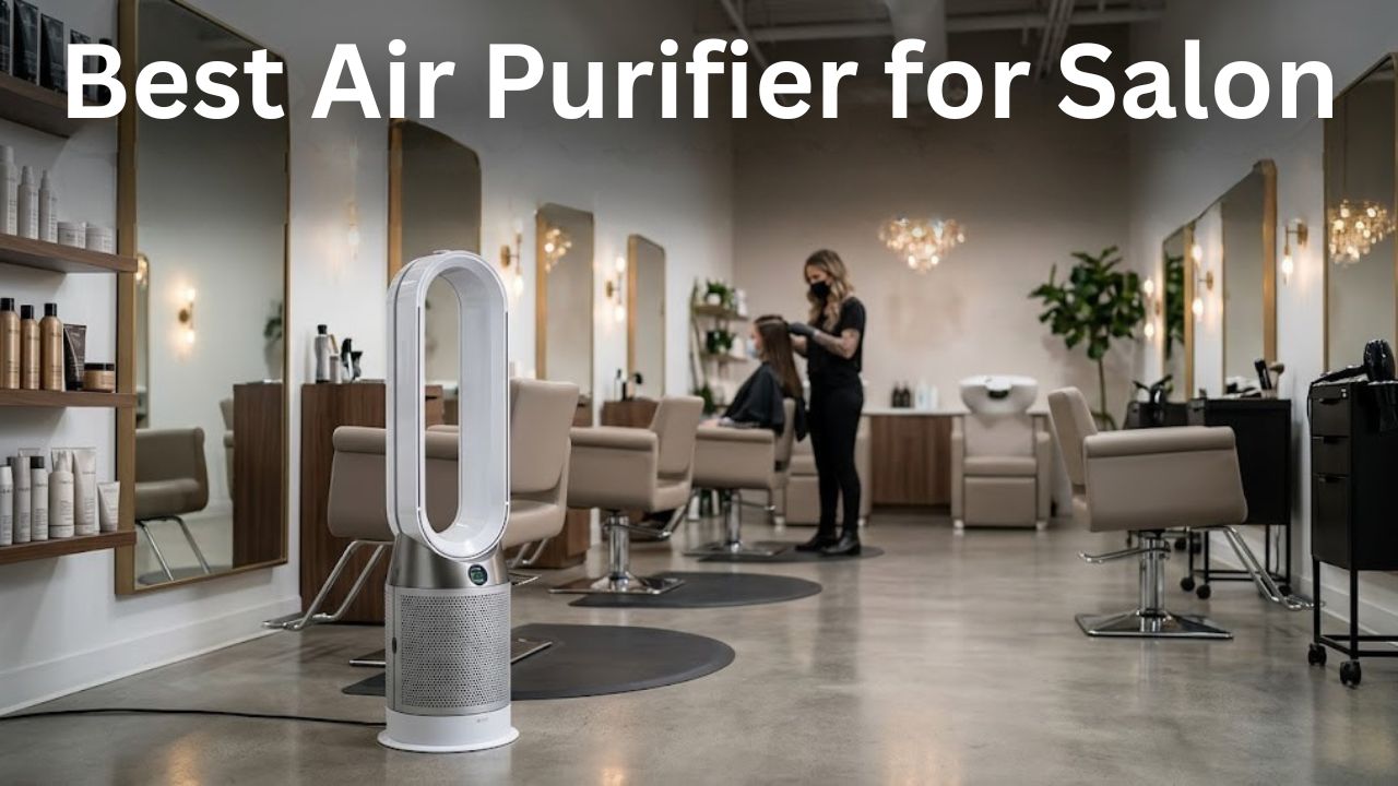 best air purifier for salon