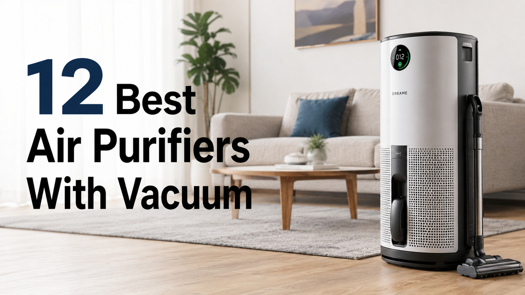 best air purifier with vacuum