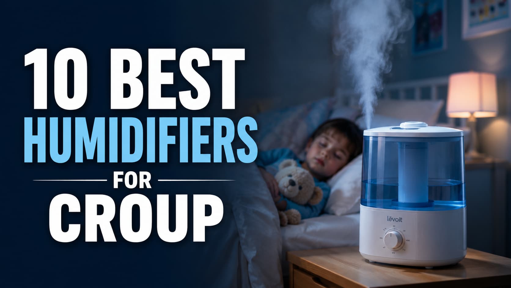 10 Best Humidifiers for Croup