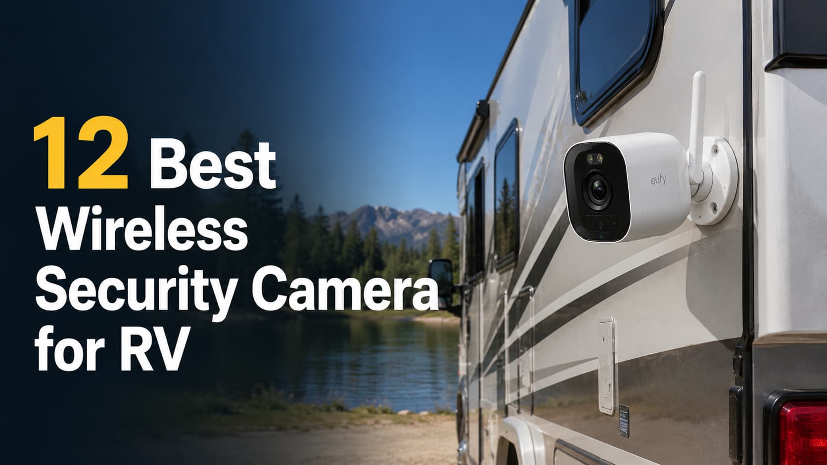 12 Best Wireless Security Camera for RV