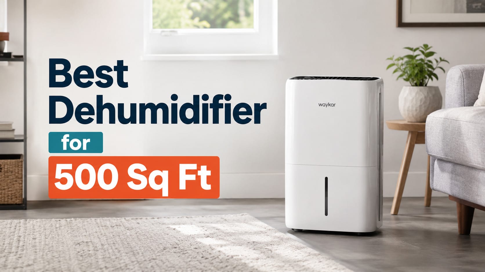 Best Dehumidifier for 500 Sq Ft