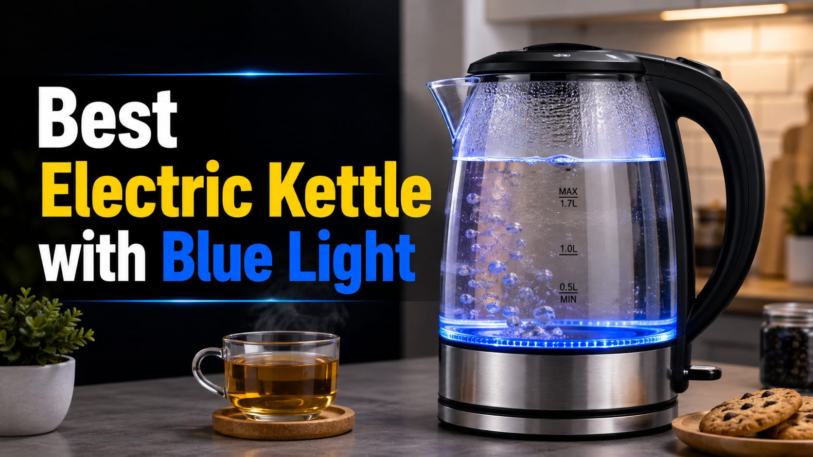 Best Electric Kettles with Blue Light