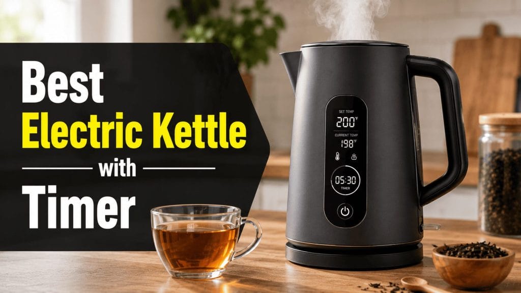 best electric kettle with timer