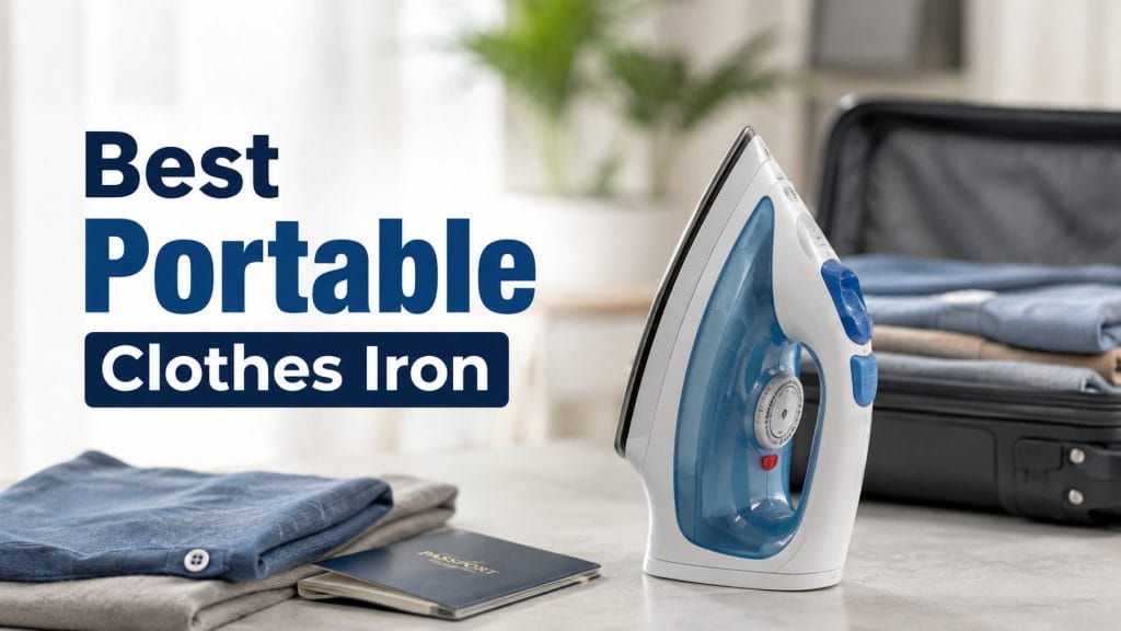 best portable clothes iron