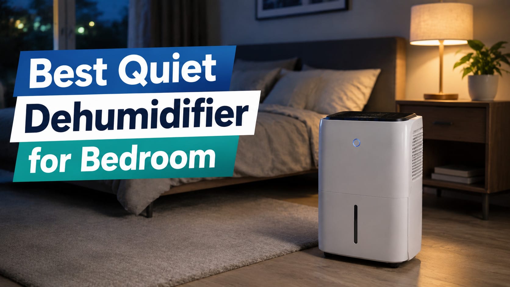 Best Quiet Dehumidifier for Bedroom