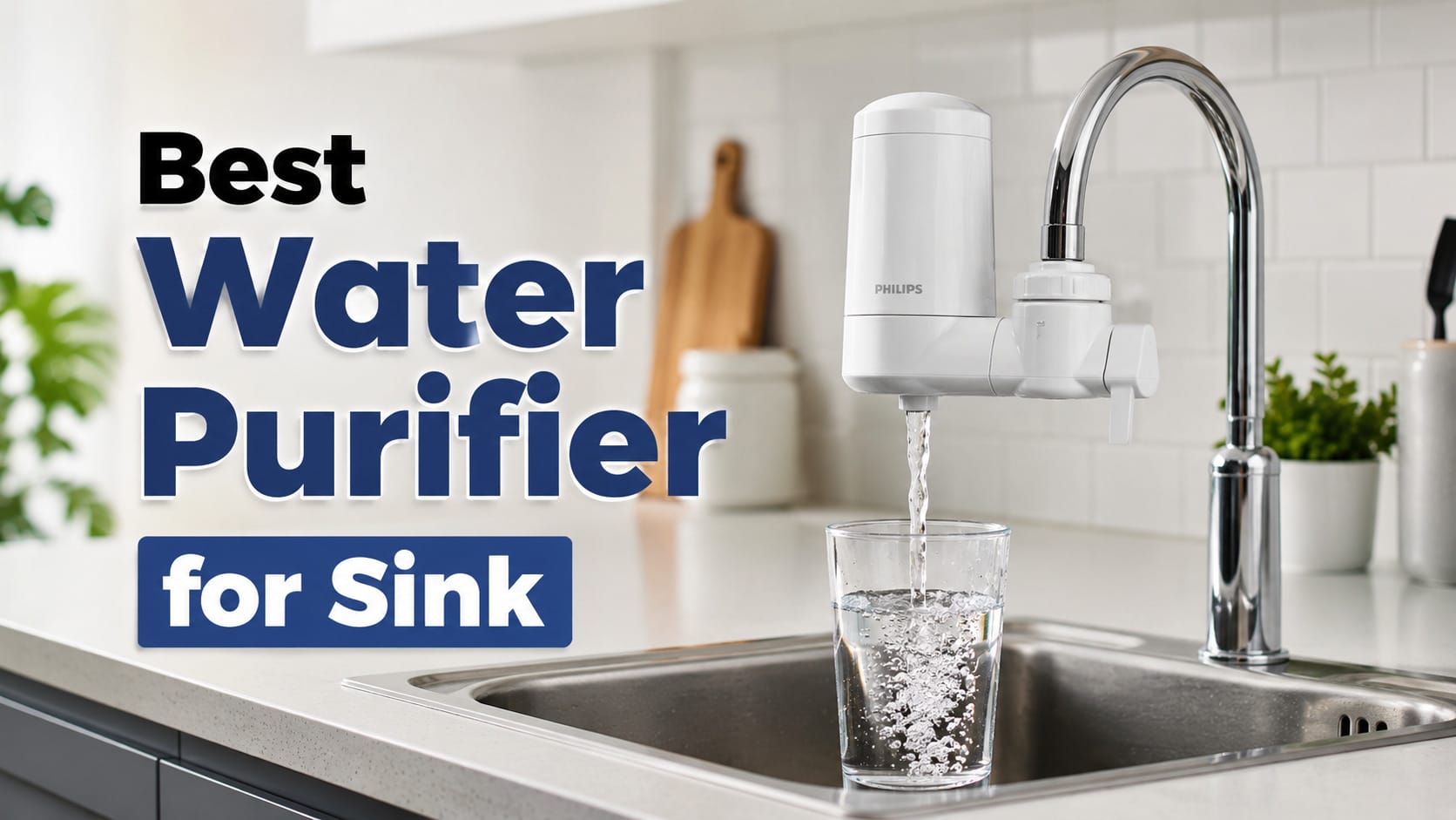Best Water Purifier for Sink