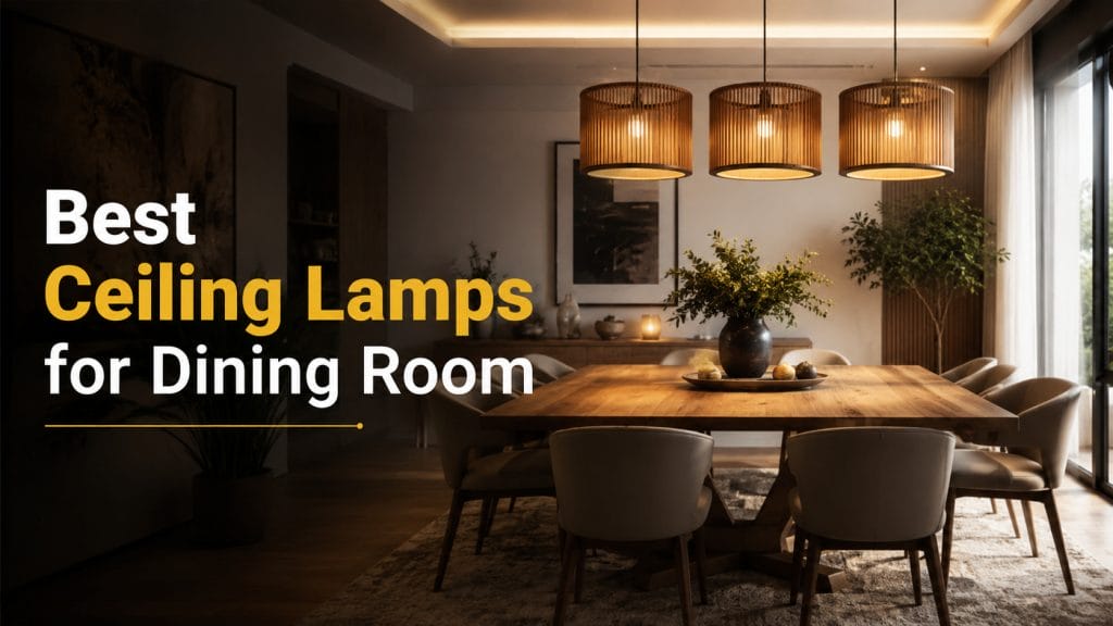 best ceiling lamps for dining room