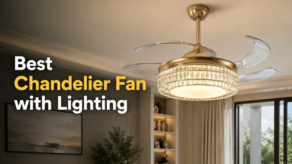 best chandelier fan with lighting